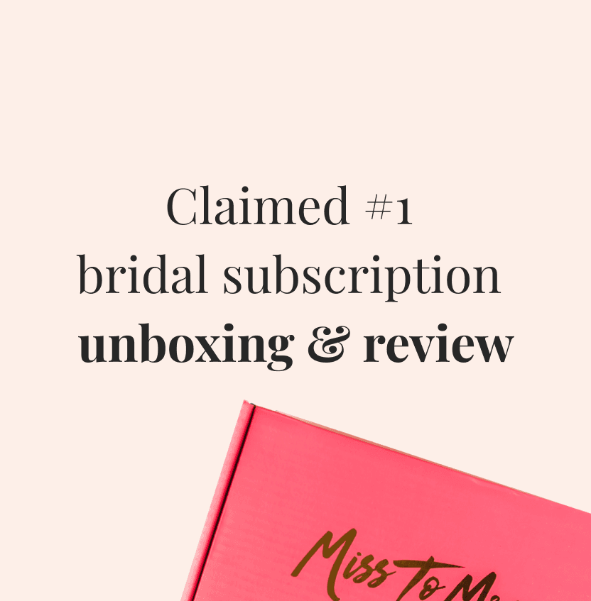 miss to mrs bridal box unboxing